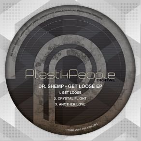 Download track Get Loose Original Dr. Shemp