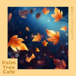 Download track Night's Jazz Luminescent Glow Palm Tree Cafe