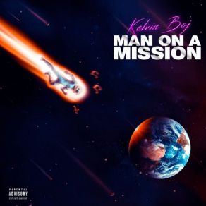 Download track Man On A Mission (Intro) Kelvin Boj