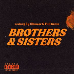 Download track Brothers & Sisters UhmeerSusan Caroll