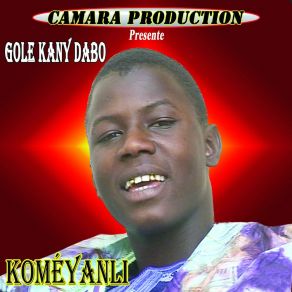 Download track Komé Gole Kany Dabo