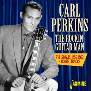 Download track Where The Rio De Rosa Flows Carl Perkins