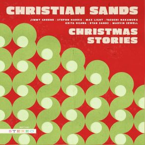 Download track A Christmas Hymn Christian SandsStefon Harris