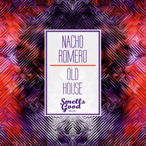 Download track Show Me Nacho Romero