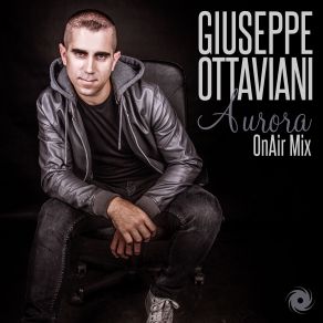 Download track Aurora (OnAir Mix) Giuseppe Ottaviani