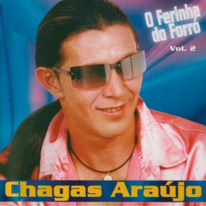 Download track Desfaz As Malas Chagas Araújo