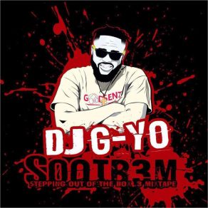 Download track Sootb3m DJ G-YoRiley J