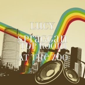 Download track Summer '08 Lucy Spraggan