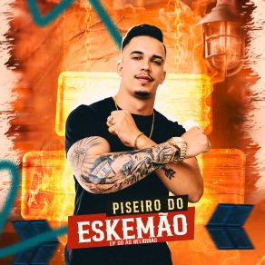 Download track Venha Voce Tambem O Eskemão