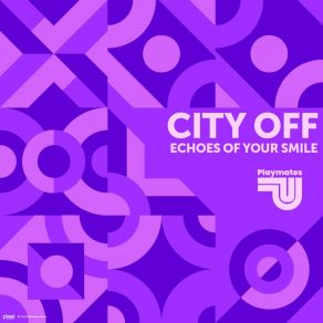 Download track Echoes Of Your Eyes (Edit) Off-City