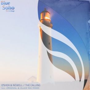 Download track The Calling (Original Mix) Newell, O'Shea