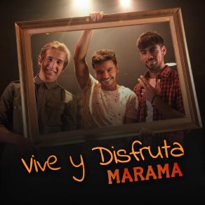 Download track Vive Y Disfruta Marama