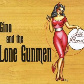 Download track Carol Anne Gino, The Lone Gunmen