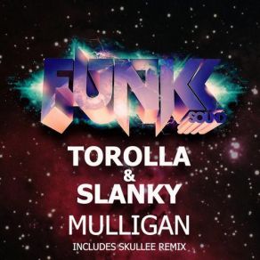 Download track Mulligan (Skullee Remix) Torolla, Slanky