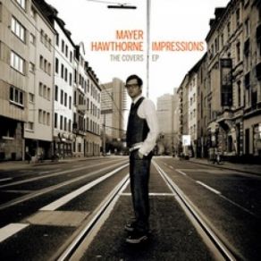 Download track Mr. Blue Sky Mayer Hawthorne