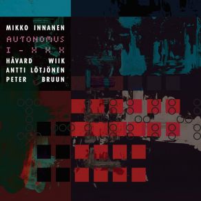 Download track I A Mikko Innanen Autonomus