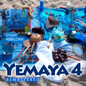 Download track Yemaya Es La Dueña Del Mundo (Remastered) Grupo Abbilona