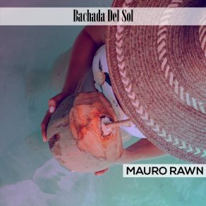 Download track Camana Club Mauro Rawn