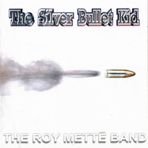 Download track Hard Luck Story The Roy Metté Band