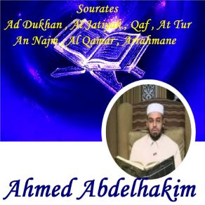 Download track Sourate An Najm (Hafs Muratal) Ahmed Abdelhakim