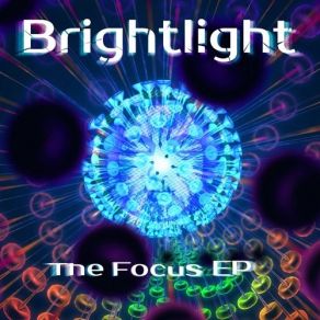 Download track The Right Amount Of Focus Brightlight