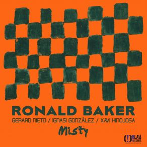 Download track Ronald Baker - It´s You Or No One Ronald Baker, Gerard Nieto, Ignasi González, Xavi Hinojosa