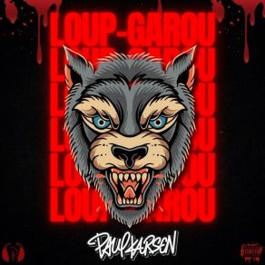 Download track Loup-Garou Paul Karsen