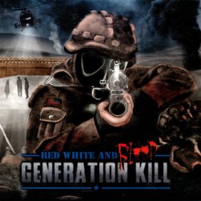 Download track Red, White And Blood Generation Kill