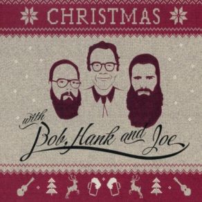 Download track Santa's On His Way Joe, Bob Hank