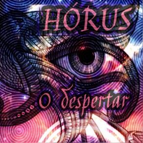 Download track O Despertar Hórus