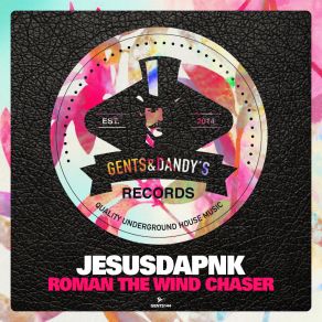 Download track Roman The Wind Chaser Jesusdapnk