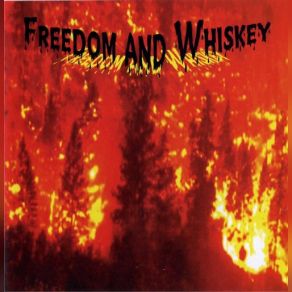 Download track You And I' Freedom And Whiskey