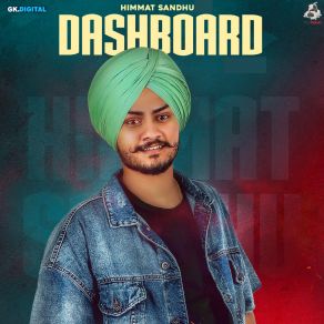 Download track Dashboard Himmat Sandhu