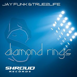 Download track Diamond Rings (True2Life Remix) True2Life