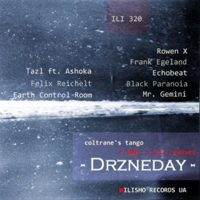 Download track Coltrane's Tango (Rowen X Remix) Drzneday