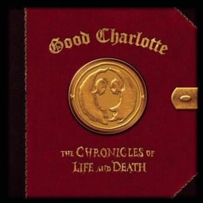 Download track Once Upon A Time: The Battle For Life And Death  Good Charlotte