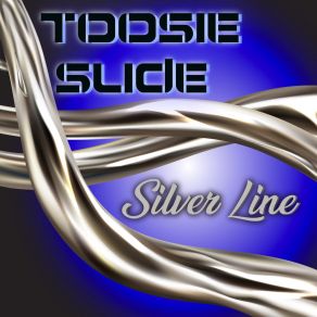 Download track Toosie Slide The Silver Line