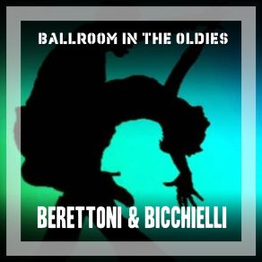 Download track Dedica Berettoni & Bicchielli