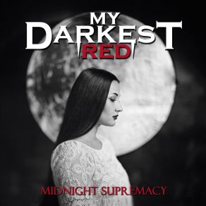 Download track Black Lullabies My Darkest Red