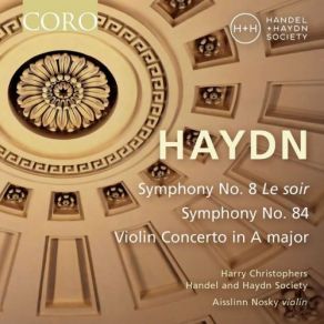 Download track Symphony No. 8 In G Major, Hob. I8 Le Soir III. Menuetto E Trio Handel & Haydn Society Of Boston, The, Harry Christophers, Aisslinn Nosky