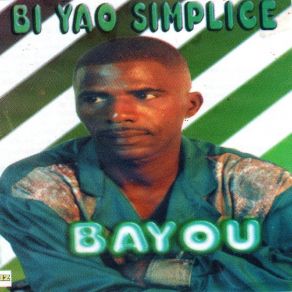 Download track Babahou Bi Yao Simplice