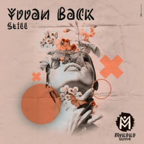 Download track Still Yvvan Back