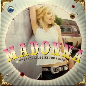 Download track What It Feels Like For A Girl (Cool Out Radio Mix) MadonnaTracy Young