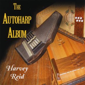 Download track The Autoharp Polka Harvey Reid