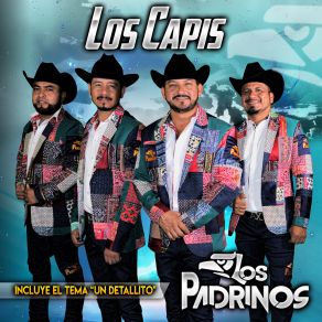 Download track Los Capis Los Padrinos