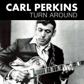 Download track Honky Tronk Gal Carl Perkins