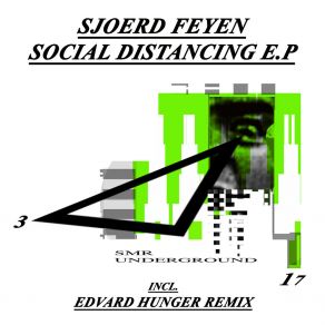 Download track Social Distancing (Original Mix) Sjoerd Feyen