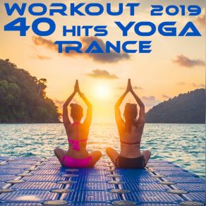 Download track Workout Hits Yoga Trance Session Three, Pt. 4 (Cardio Fitness DJ Mix) Workout ElectronicaDj Mix