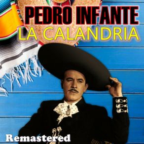 Download track Grito Prisionero (Remastered) Pedro Infante