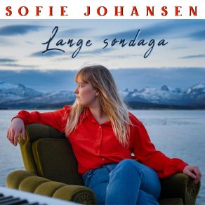 Download track Lange Søndaga Sofie Johansen